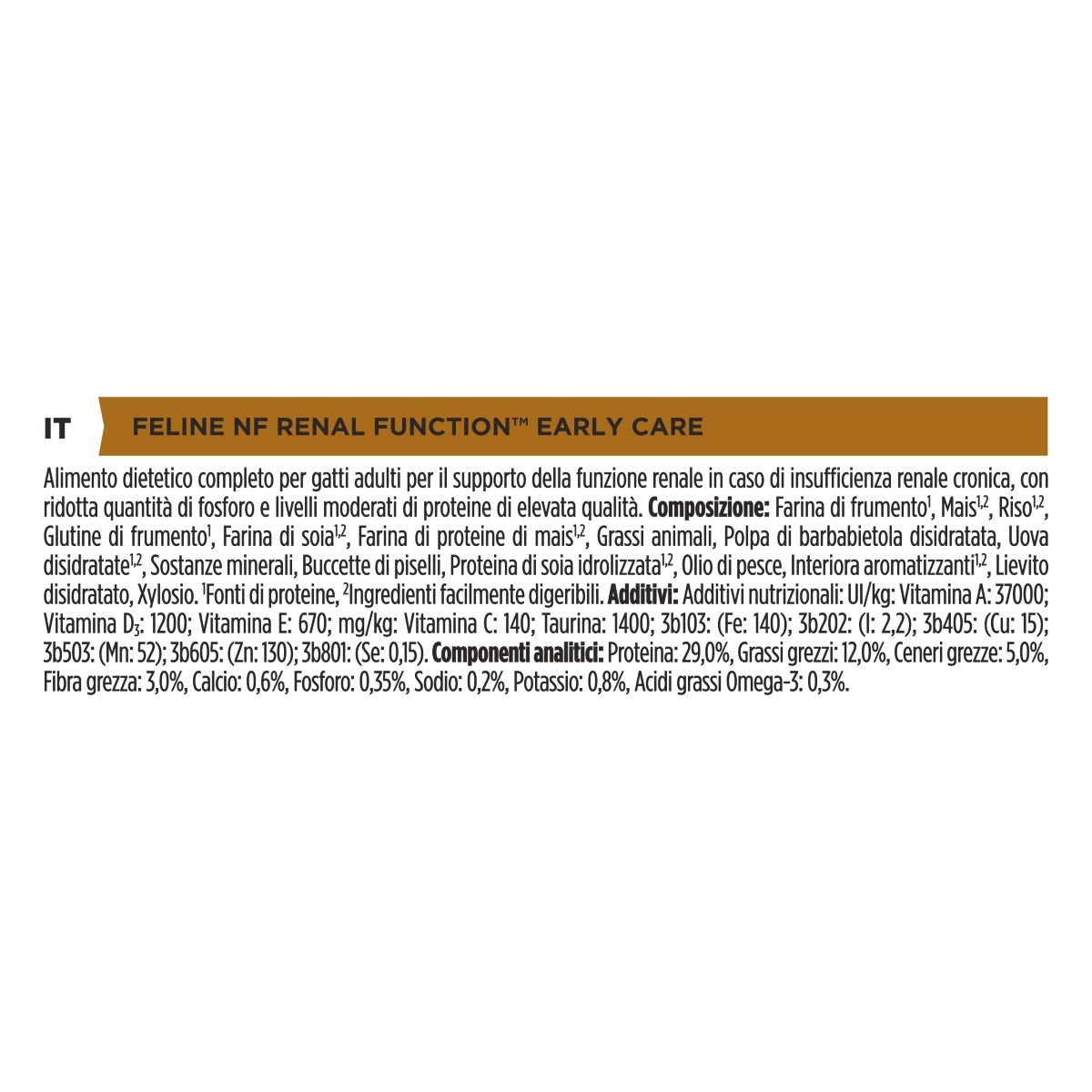 PURINA PRO PLAN® VETERINARY DIETS secco gatto NF Renal FunctionTM Early Care